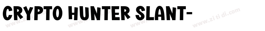 Crypto Hunter Slant字体转换